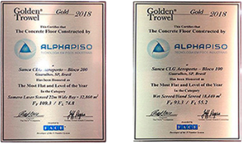 Certificados Golden Trowel Gold 2018 da FACE para os pisos dos Blocos 100 e 200 do Sanca CLG Aeroporto, executados pela Alphapiso
